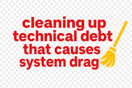 Technical Debt Cleanup in Red with Yellow Broom